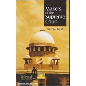 Universal's Makers of the Supreme Court [HB] by Keshav Dayal 